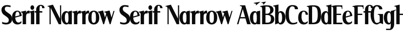 Serif Narrow Serif Narrow font