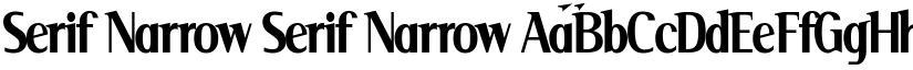 Serif Narrow Serif Narrow font