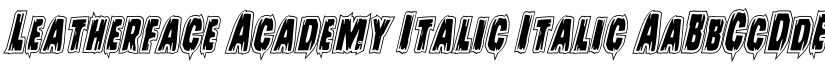 Leatherface Academy Italic Italic font