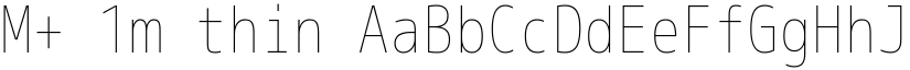 M+ 1m thin font