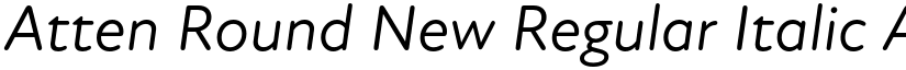 Atten Round New Regular Italic font
