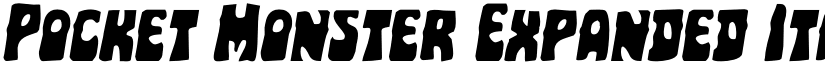 Pocket Monster Expanded Italic Expanded Italic font