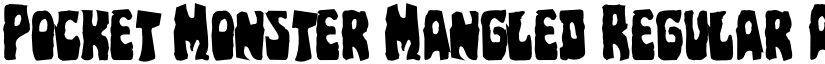 Pocket Monster Mangled Regular font