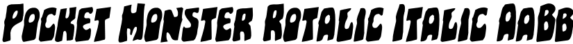 Pocket Monster Rotalic Italic font