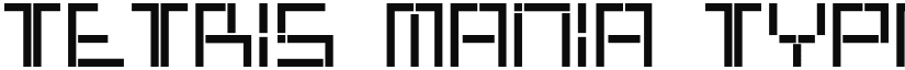 Tetris Mania Type font