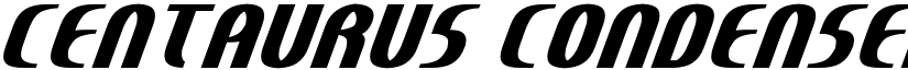 Centaurus Condensed Condensed font