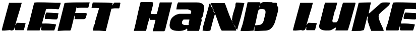 Left Hand Luke Italic Italic font