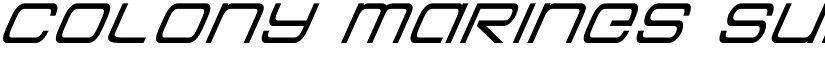 Colony Marines Super-Italic Italic font
