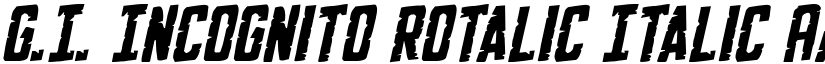 G.I. Incognito Rotalic Italic font