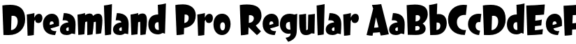 Dreamland Pro Regular font