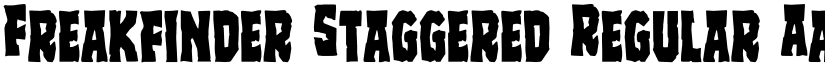 Freakfinder Staggered Regular font