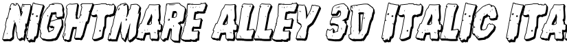 Nightmare Alley 3D Italic Italic font
