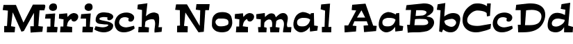 Mirisch Normal font