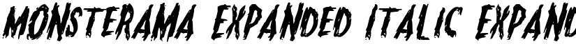 Monsterama Expanded Italic Expanded Italic font