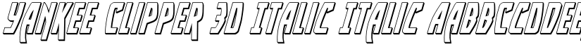 Yankee Clipper 3D Italic Italic font