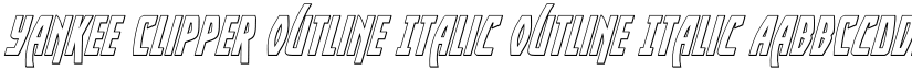 Yankee Clipper Outline Italic Outline Italic font
