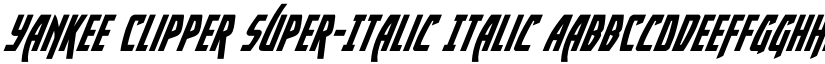 Yankee Clipper Super-Italic Italic font