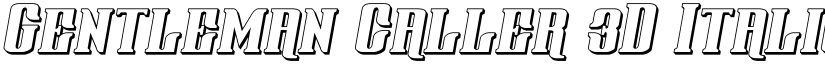 Gentleman Caller 3D Italic Italic font