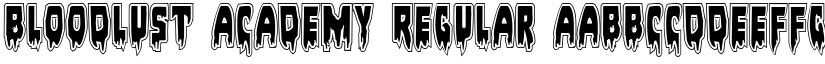 Bloodlust Academy Regular font