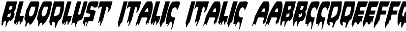 Bloodlust Italic Italic font
