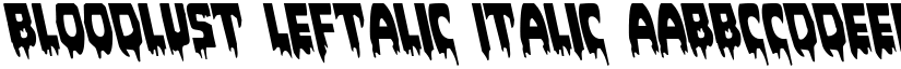 Bloodlust Leftalic Italic font