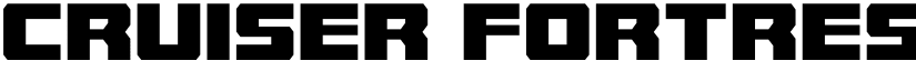 Cruiser Fortress Condensed Condensed font