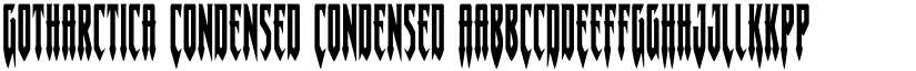 Gotharctica Condensed Condensed font