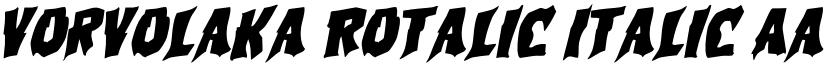 Vorvolaka Rotalic Italic font