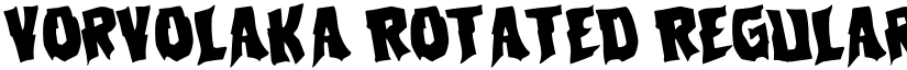 Vorvolaka Rotated Regular font