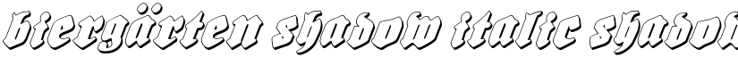 Biergärten Shadow Italic Shadow Italic font