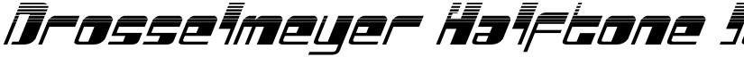 Drosselmeyer Halftone Italic Italic font