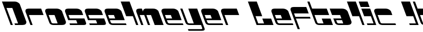 Drosselmeyer Leftalic Italic font