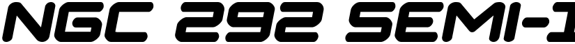 NGC 292 Semi-Italic Regular font