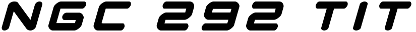 NGC 292 Title Italic Regular font