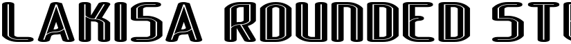 Lakisa Rounded Stencil Expanded font