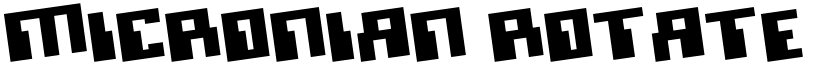 Micronian Rotate font
