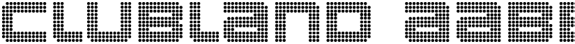 Clubland font