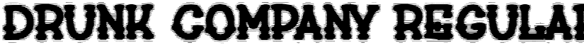 drunk company Regular font