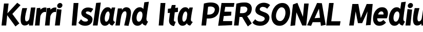 Kurri Island Ita PERSONAL Medium font