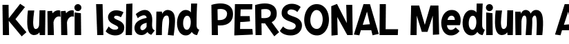Kurri Island PERSONAL Medium font