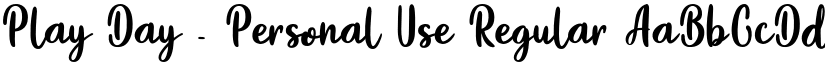 Play Day - Personal Use Regular font