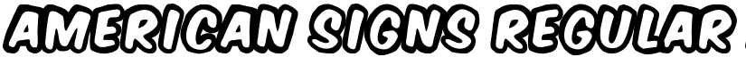 American Signs Regular font
