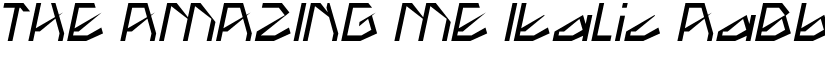 THE AMAZING ME Italic font