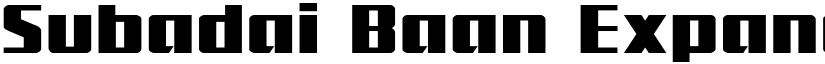 Subadai Baan Expanded Expanded font