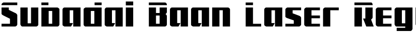Subadai Baan Laser Regular font