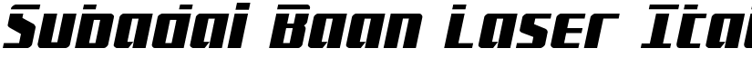 Subadai Baan Laser Italic Italic font