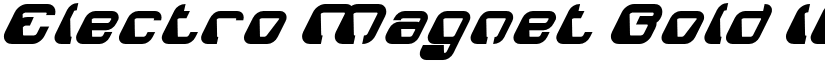 Electro Magnet Bold Italic font