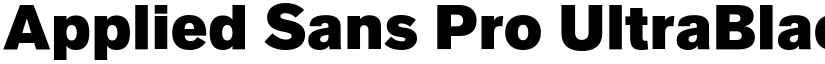 Applied Sans Pro UltraBlack font