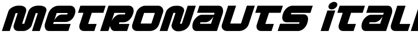 Metronauts Italic Italic font