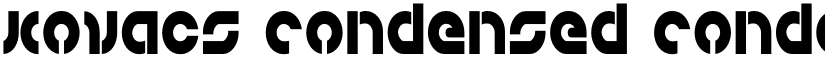 Kovacs Condensed Condensed font